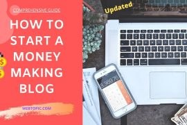 Blogging For Dummies - How To Start A Money Making Blog | WebTopic